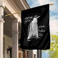 Funny New Year Same Baka Life Sarcastic Penguin Garden Flag Otaku Humor Core Cringe Meme - Wonder Print Shop
