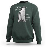 Funny New Year Same Baka Life Sarcastic Penguin Sweatshirt Otaku Humor Core Cringe Meme - Wonder Print Shop
