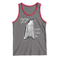 Funny New Year Same Baka Life Sarcastic Penguin Tank Top Otaku Humor Core Cringe Meme - Wonder Print Shop