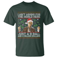 Funny Billy Wish Meme Just A 8 Ball and 2 Million Dollars T Shirt Baby Uncle Ain't Asking for The World - Wonder Print Shop