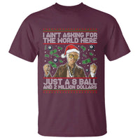 Funny Billy Wish Meme Just A 8 Ball and 2 Million Dollars T Shirt Baby Uncle Ain't Asking for The World - Wonder Print Shop
