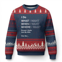 I Do What I Want Except Ask My Wife Ugly Christmas Sweater Funny Married Humor Gag Gift for Husbands - Wonder Print Shop