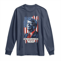 39th President Jimmy Carter Long Sleeve Shirt True American Hero US Flag Presidents' Day