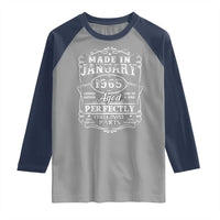 Retro Classic Made In January 1965 Raglan Shirt Aged Perfectly Original Parts Vintage Birthday Men