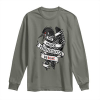 No More Minnesota Nice Loon Resistance Long Sleeve Shirt Ice Out Rebellion