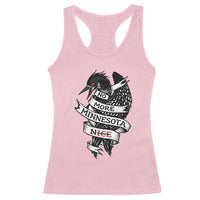 No More Minnesota Nice Loon Resistance Racerback Tank Top Ice Out Rebellion