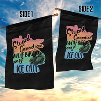 Stupid Canadian Wolf Bird Says Ice Out Garden Flag Funny Activist Loon Minnesota Rebel Rainbow