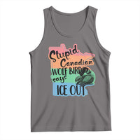 Stupid Canadian Wolf Bird Says Ice Out Tank Top Funny Activist Loon Minnesota Rebel Rainbow