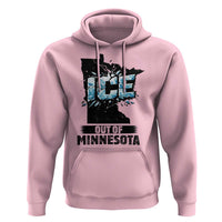 Ice Out of Minnesota Hoodie MN State Map Abolish Ice Protest