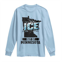 Ice Out of Minnesota Long Sleeve Shirt MN State Map Abolish Ice Protest