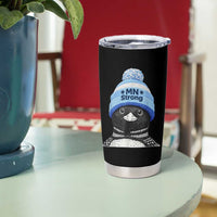MN Strong Winter Loon with Blue Beanie Tumbler Cup Stand with Minnesota Justice Protest