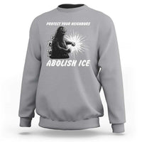 Protect Your Neighbors Abolish Ice Sweatshirt Monster Resitance Protest Graphic