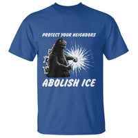 Protect Your Neighbors Abolish Ice T Shirt Monster Resitance Protest Graphic