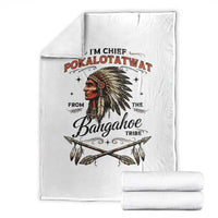 Funny I'm Chief Pokalotatwat from The Tribe Throw Blanket Indigenous Native American Vintage Headdress