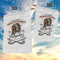 Funny I'm Chief Pokalotatwat from The Tribe Garden Flag Indigenous Native American Vintage Headdress