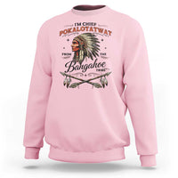 Funny I'm Chief Pokalotatwat from The Tribe Sweatshirt Indigenous Native American Vintage Headdress