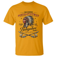 Funny I'm Chief Pokalotatwat from The Tribe T Shirt Indigenous Native American Vintage Headdress