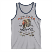Funny I'm Chief Pokalotatwat from The Tribe Tank Top Indigenous Native American Vintage Headdress