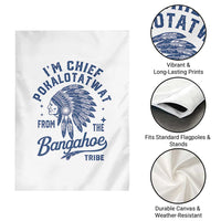 Funny I'm Chief Pokalotatwat from The Tribe Garden Flag Indigenous Native American Headdress