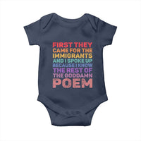 First They Came for The Immigrants Baby Onesie