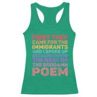 First They Came for The Immigrants Racerback Tank Top