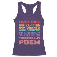 First They Came for The Immigrants Racerback Tank Top
