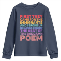 First They Came for The Immigrants Youth Sweatshirt