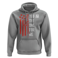 You AR The One for Me Hoodie Patriotic Valentine Gun Romantic Rifle and Flag