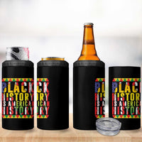 Black History is American History 4 in 1 Can Cooler Tumbler Patriotic African Pride