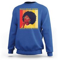 Black History Month Afro Woman Sweatshirt Educated Melanated Elevated African American Empowerment