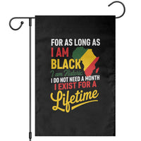 I Am Black History I Exist for a Lifetime Garden Flag Black Pride African American Empowerment