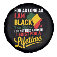 I Am Black History I Exist for a Lifetime Spare Tire Cover Black Pride African American Empowerment