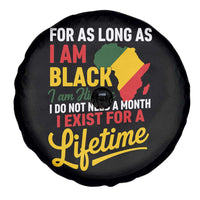 I Am Black History I Exist for a Lifetime Spare Tire Cover Black Pride African American Empowerment