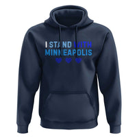 I Stand With Minneapolis Hoodie Blue Heart Solidarity Support Minnesota Strong