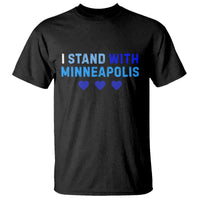 I Stand With Minneapolis T Shirt Blue Heart Solidarity Support Minnesota Strong