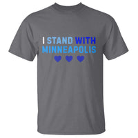 I Stand With Minneapolis T Shirt Blue Heart Solidarity Support Minnesota Strong