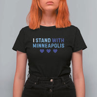 I Stand With Minneapolis T Shirt For Women Blue Heart Solidarity Support Minnesota Strong