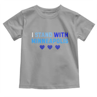 I Stand With Minneapolis Toddler T Shirt Blue Heart Solidarity Support Minnesota Strong