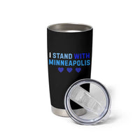 I Stand With Minneapolis Tumbler Cup Blue Heart Solidarity Support Minnesota Strong