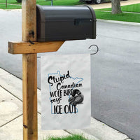 Stupid Canadian Wolf Bird Says Ice Out Garden Flag Funny Activist Loon Minnesota Rebel