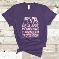 Girls Just Wanna Have Fundamental Human Rights Feminist Women T-Shirt - Wonder Print Shop