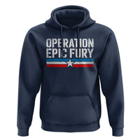 Operation Epic Fury Retro Patriotic Stripe Hoodie Vintage American Strength Freedom Supporters