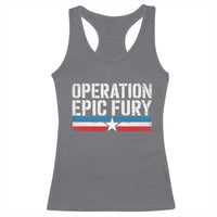 Operation Epic Fury Retro Patriotic Stripe Racerback Tank Top Vintage American Strength Freedom Supporters