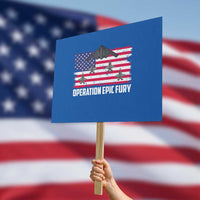 Operation Epic Fury Fighter Jet Formation American Flag Protest Sign B12 Spirit USA Strength and Freedom