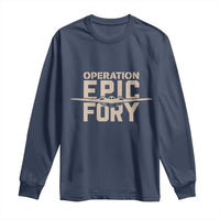 Operation Epic Fury Stealth Bomber Silhouette Long Sleeve Shirt Patriotic B2 Spirit Aviation Statement