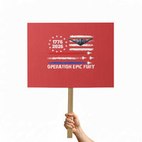 Operation Epic Fury 1776 2026 American Flag Aviation Protest Sign Freedom Anniversary Statement