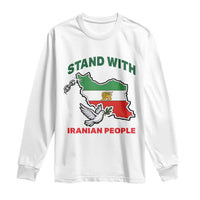 Stand With Iranian People Peace Dove Long Sleeve Shirt Iran Map Flag Freedom Human Rights Support