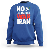 No US Israel War On Iran Sweatshirt Anti War Peace Dove