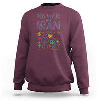 No War On Iran Colorful Peace Graphic Sweatshirt Retro Anti War Protest