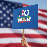 No War USA Israel Iran Flags Protest Sign Anti War Protest Political Statement